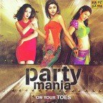 Party Mania On Your Toes - Premlata Song Download